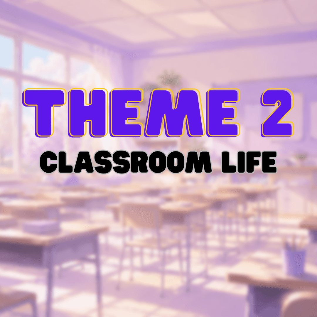 Classroom Life