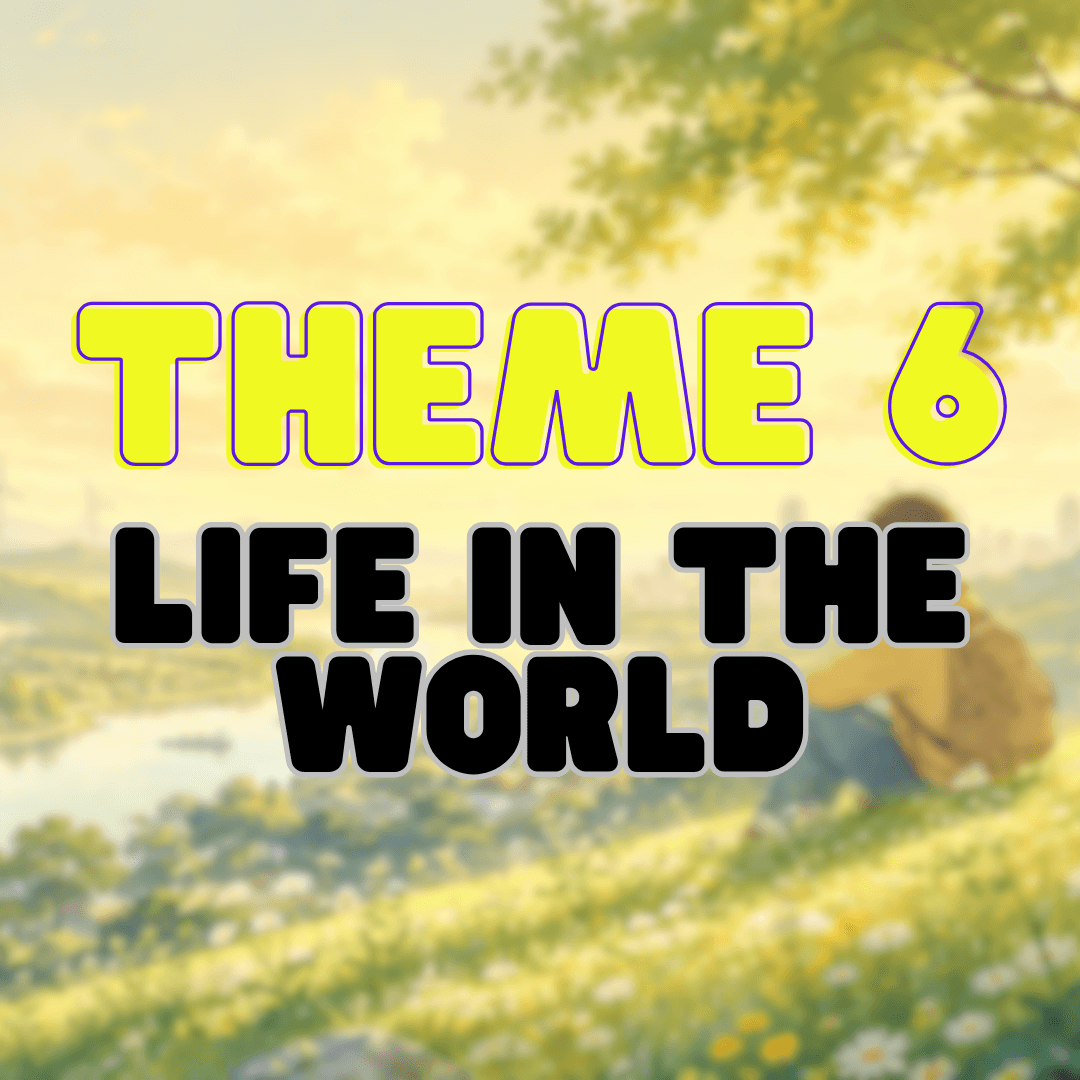 Life in the World