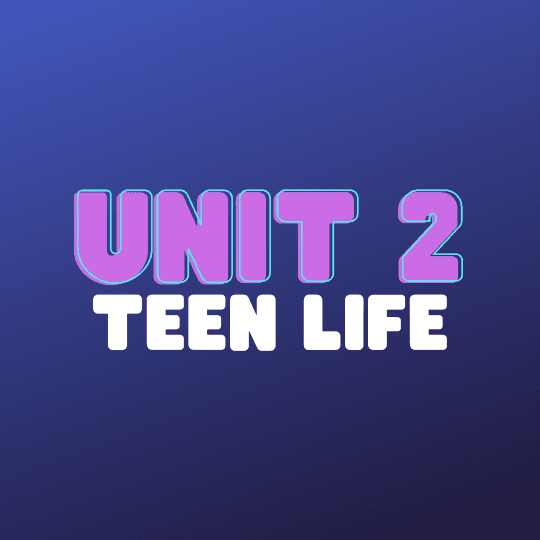 Teen Life