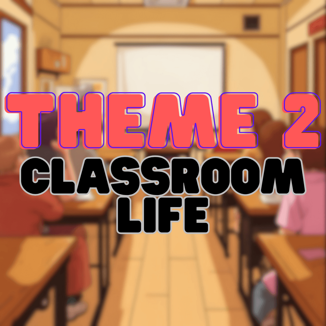 Classroom Life